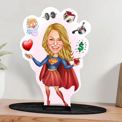 My Mom's A Superhero Table Top 